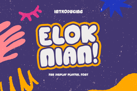 Elok Nian: The Playful Display Font for Memorable Digital Campaigns