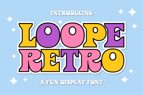 Loope Retro: A Joyful Display Font for Digital Branding