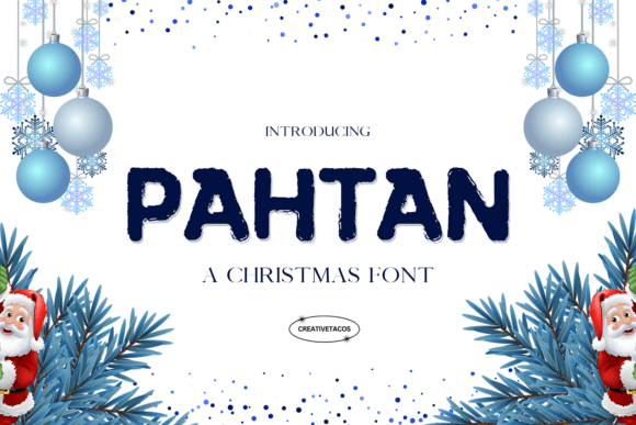 Pahtan: A Festive Font for Digital Branding