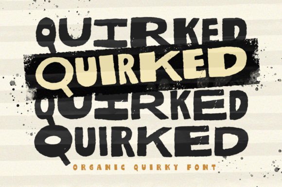 Quirked: The Font That Adds Personality to Every Project